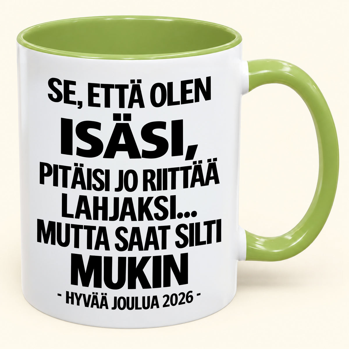Se, Että Olen Isäsi, On Jo Lahja Itsessään – Hauska Kaksivärinen Kahvimuki – Joululahja 2026 (SKU2610-432) MUGFI