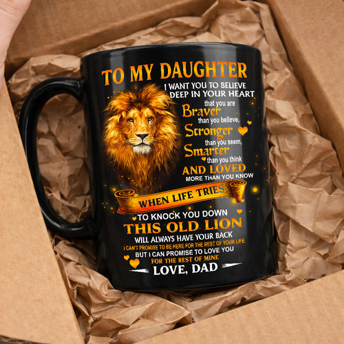 I WANT YOU TO BELIEVE - MUG FOR DAUGHTER - GIFT FROM DAD - sun00 (SKU2603-89)