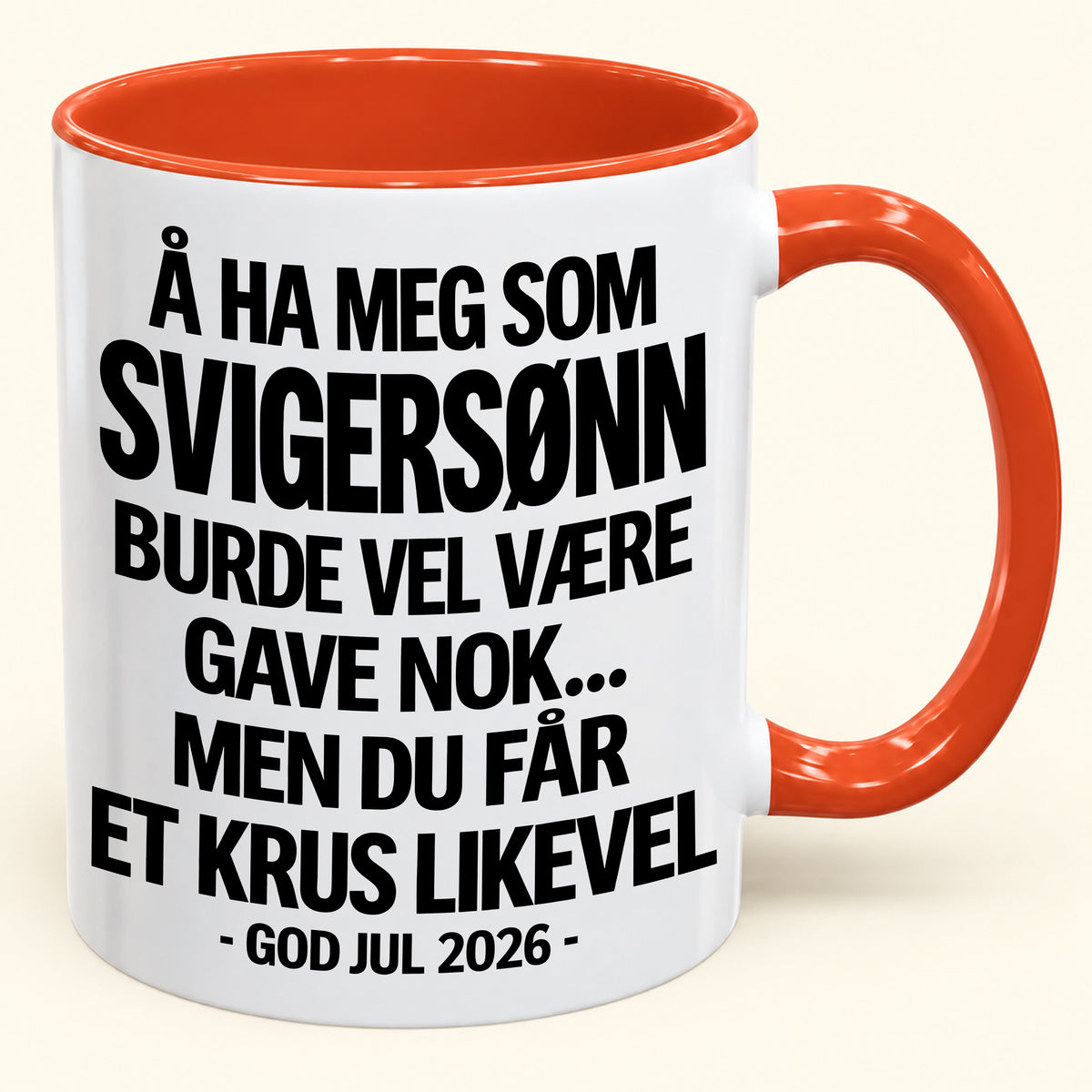 Å Ha Meg Som SVIGERSØNN Er Gave Nok – Morsomt Tofarget Kaffekrus – Julegave 2026 (SKU2610-423) MUGNO