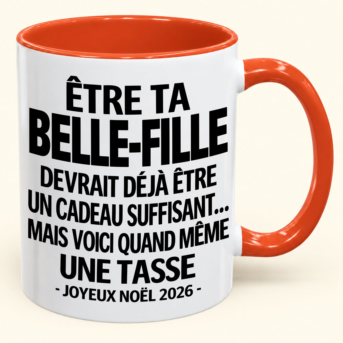 Être ta belle-fille est déjà un cadeau suffisant – Mug bicolore humoristique – Cadeau de Noël 2026 (SKU2610-265) MUGFR