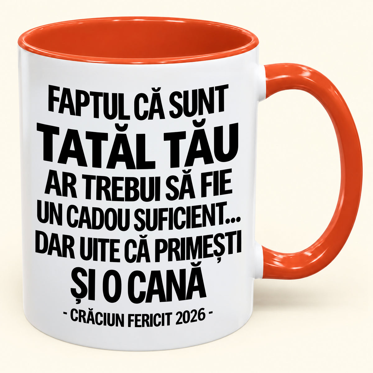Să Fiu Tatăl Tău Este Deja Un Cadou Suficient – Cană Bicoloră Amuzantă – Cadou de Crăciun 2026 (SKU2610-434) MUGRO