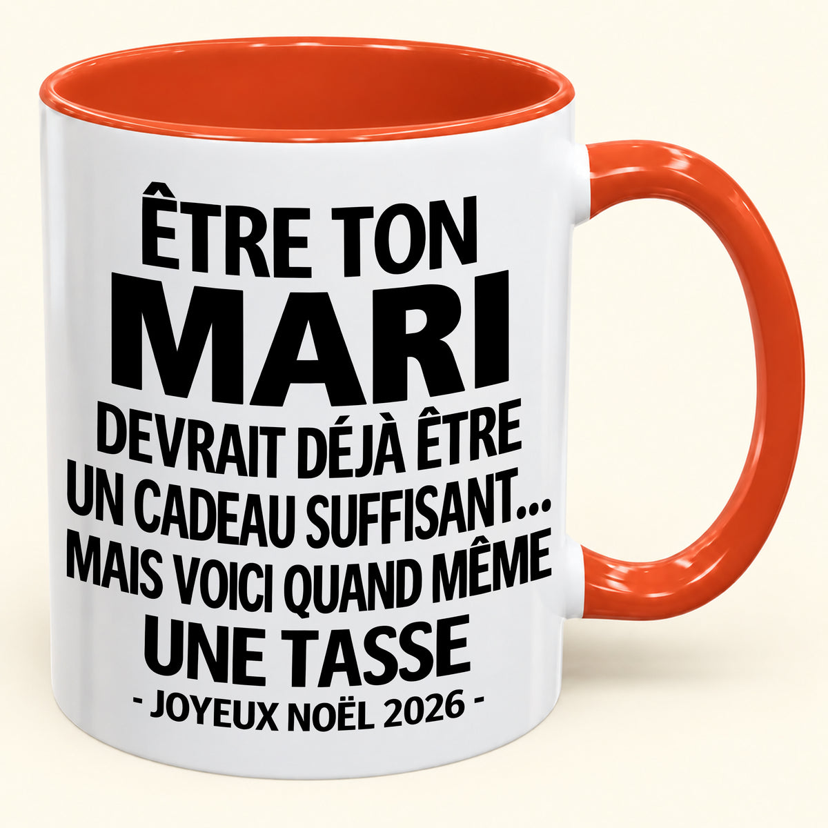 Être ton mari est déjà un cadeau suffisant – Mug bicolore humoristique – Cadeau de Noël 2026 (SKU2610-199) MUGFR