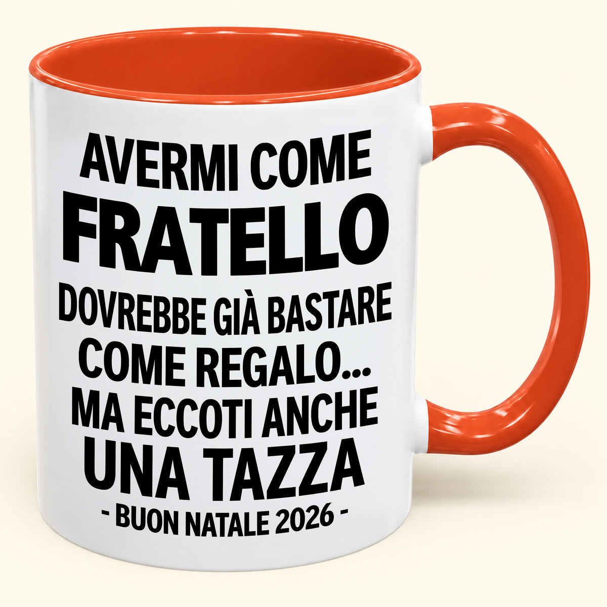 Avermi come fratello è già un regalo sufficiente – Tazza bicolore divertente – Regalo di Natale 2026 (SKU2610-204) MUGIT