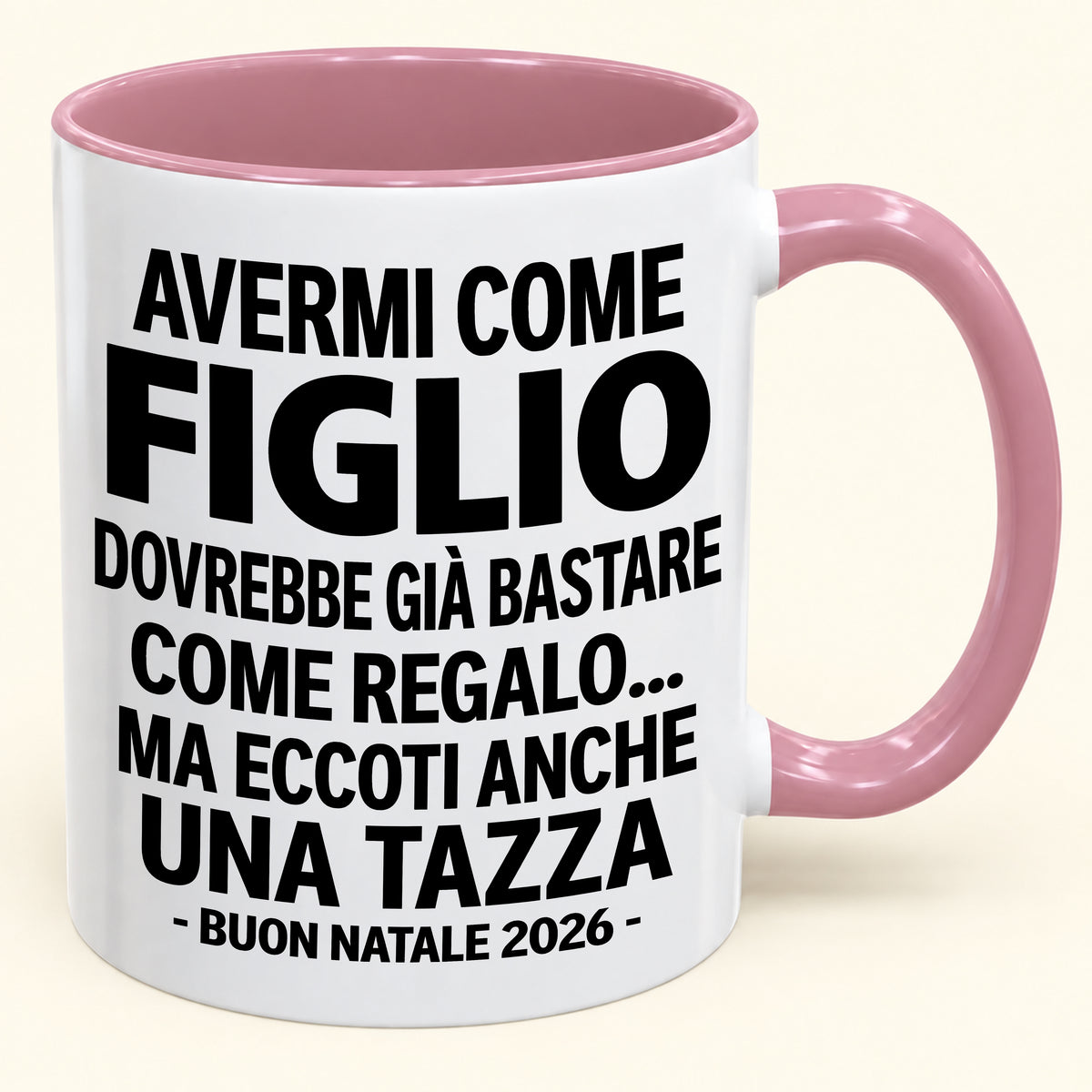 Avermi come figlio è già un regalo sufficiente – Tazza bicolore divertente – Regalo di Natale 2026 (SKU2610-271) MUGIT
