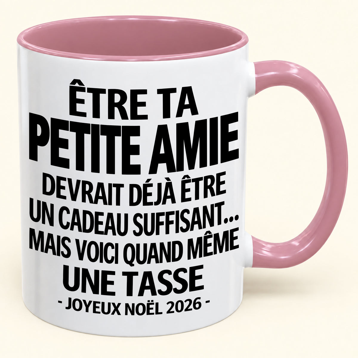 Être ta petite amie est déjà un cadeau suffisant – Mug bicolore humoristique – Cadeau de Noël 2026 (SKU2610-267) MUGFR