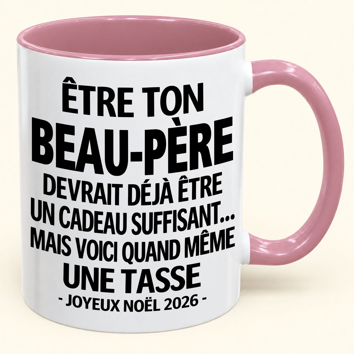 Être ton BEAU-PÈRE est déjà un cadeau suffisant – Mug bicolore humoristique – Cadeau de Noël 2026 (SKU2610-229) MUGFR