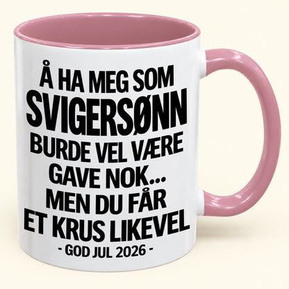 Å Ha Meg Som SVIGERSØNN Er Gave Nok – Morsomt Tofarget Kaffekrus – Julegave 2026 (SKU2610-423) MUGNO