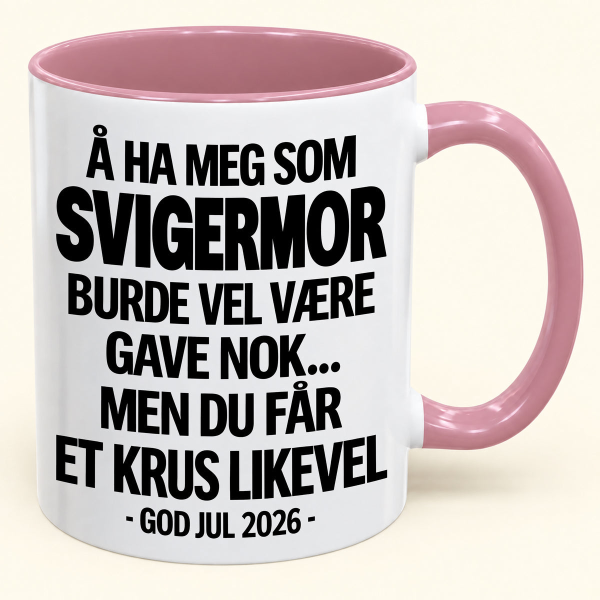 Å Ha Meg Som SVIGERMOR Er Gave Nok – Morsomt Tofarget Kaffekrus – Julegave 2026 (SKU2610-621) MUGNO