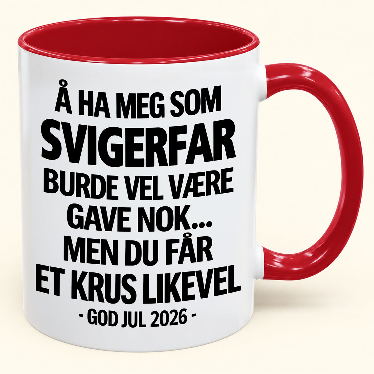 Å Ha Meg Som SVIGERFAR Er Gave Nok – Morsomt Tofarget Kaffekrus – Julegave 2026 (SKU2610-622) MUGNO