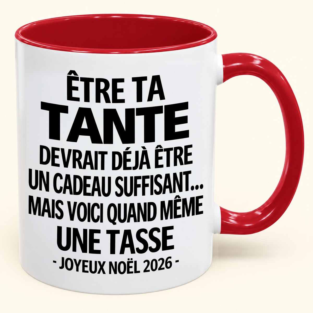 Être ta tante est déjà un cadeau suffisant – Mug bicolore humoristique – Cadeau de Noël 2026 (SKU2610-158)