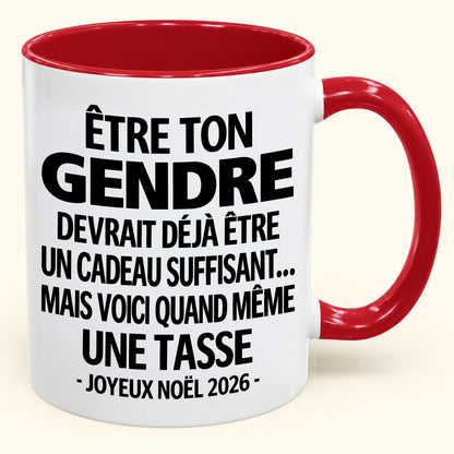 Être ton gendre est déjà un cadeau suffisant – Mug bicolore humoristique – Cadeau de Noël 2026 (SKU2610-266) MUGFR