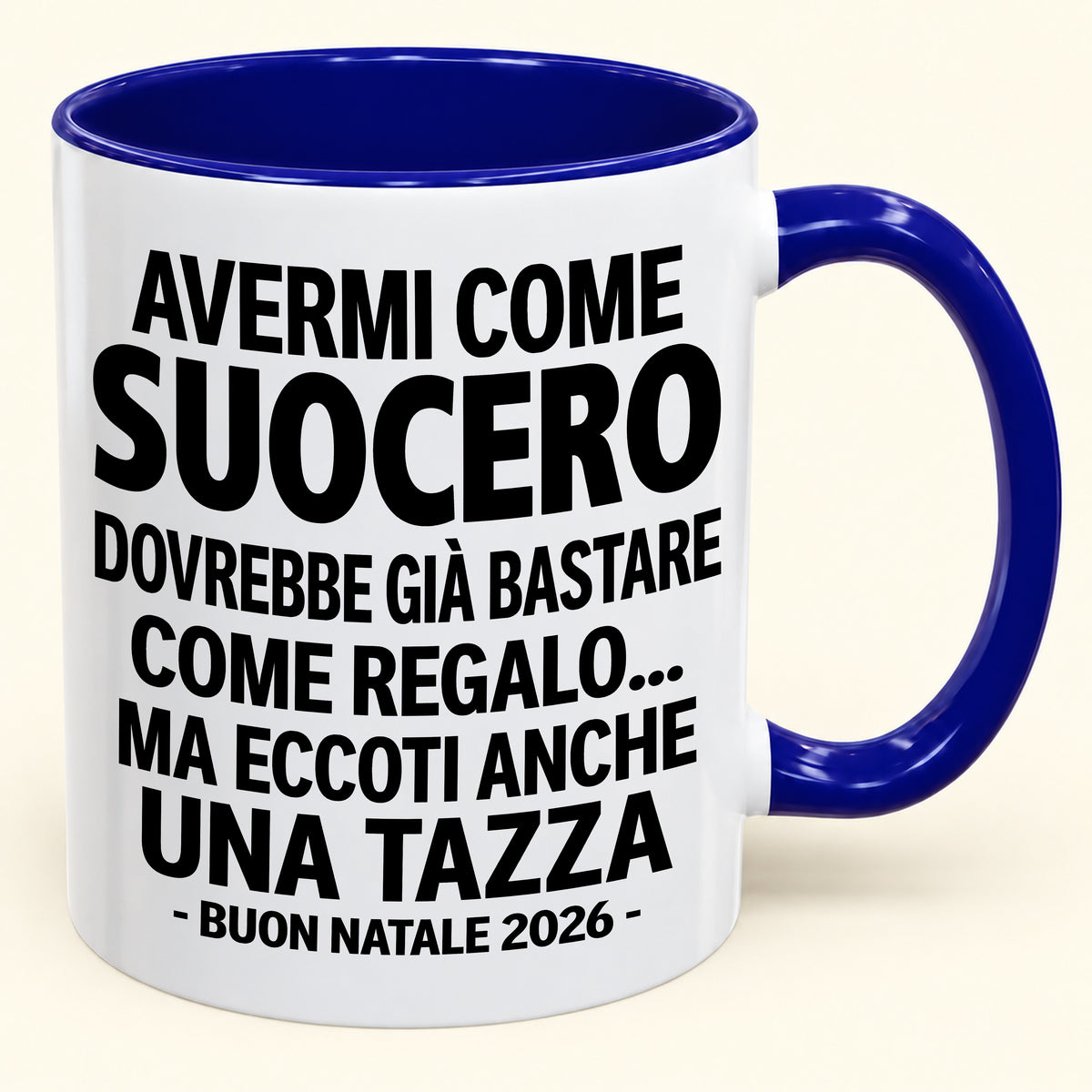 Avermi come suocero è già un regalo sufficiente – Tazza bicolore divertente – Regalo di Natale 2026 (SKU2610-239) MUGIT