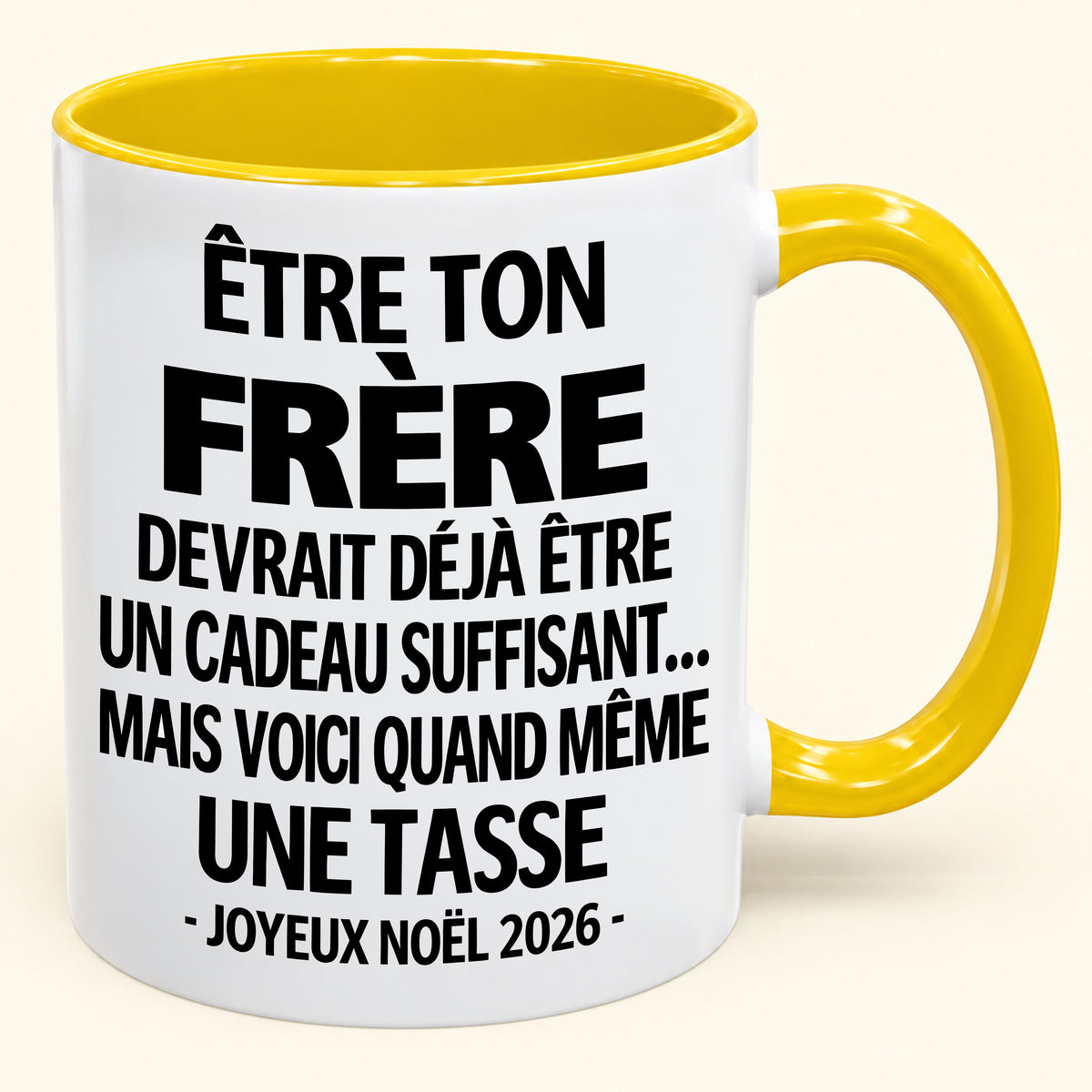 Être ton frère est déjà un cadeau suffisant – Mug bicolore humoristique – Cadeau de Noël 2026 (SKU2610-156)