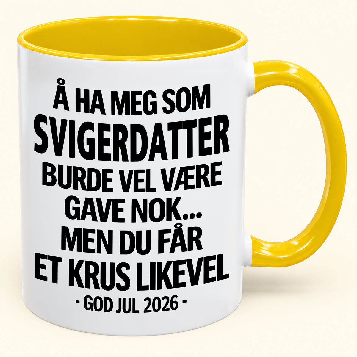 Å Ha Meg Som SVIGERDATTER Er Gave Nok – Morsomt Tofarget Kaffekrus – Julegave 2026 (SKU2610-424) MUGNO