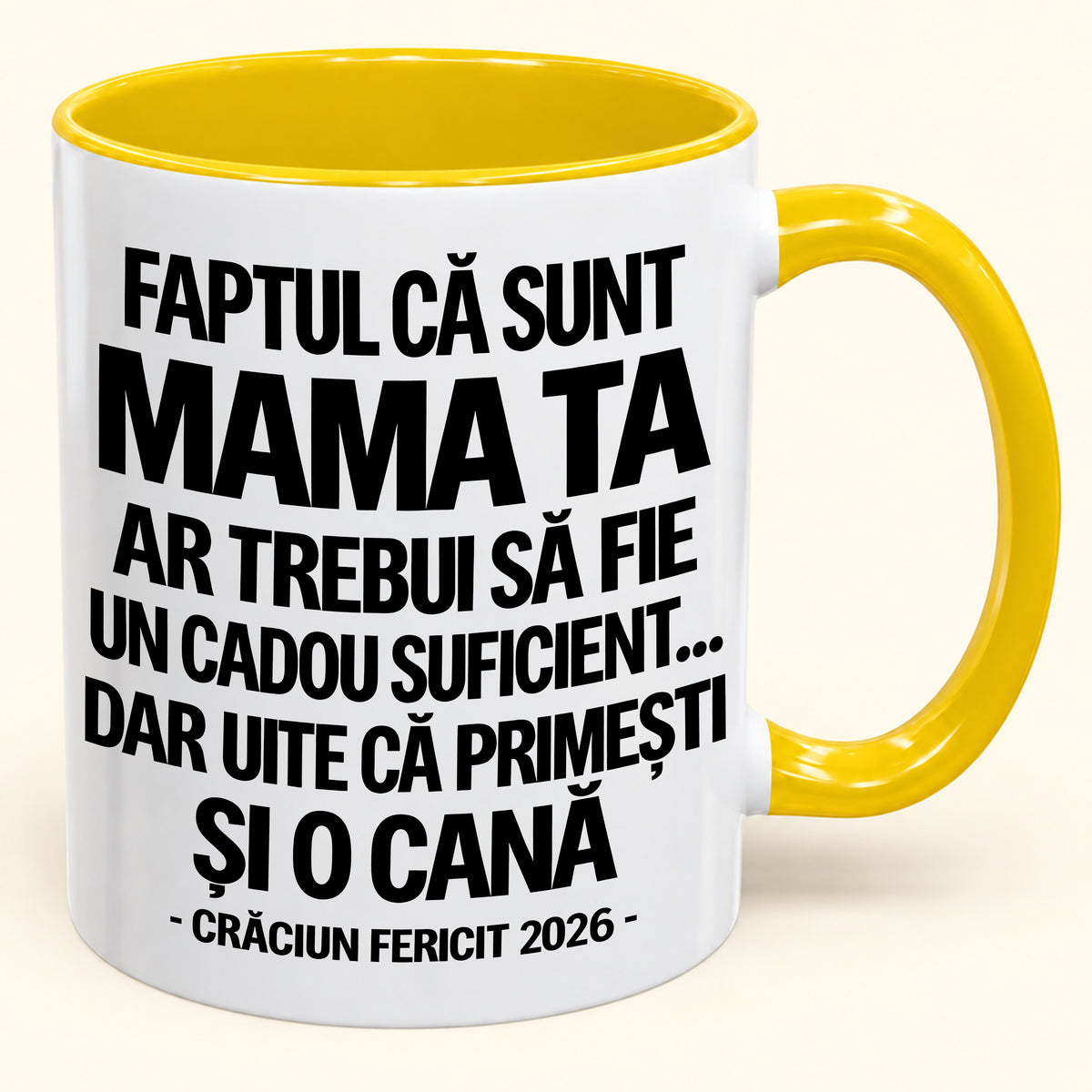 Să Fiu Mama Ta Este Deja Un Cadou Suficient – Cană Bicoloră Amuzantă – Cadou de Crăciun 2026 (SKU2610-435) MUGRO