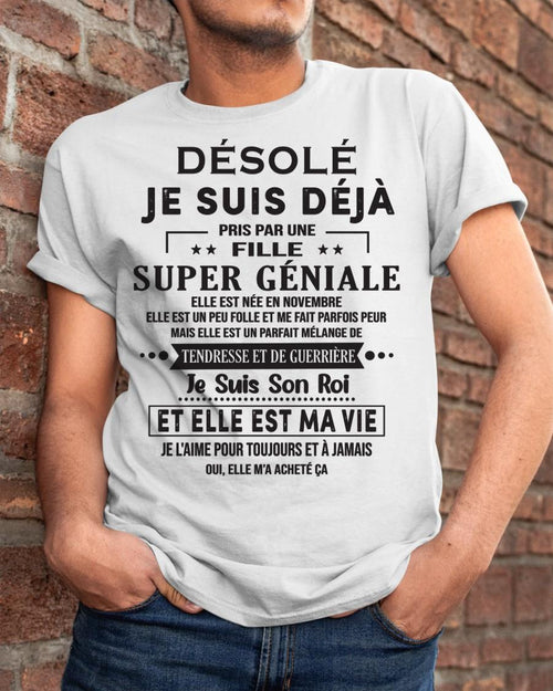 Désolé les filles, je suis déjà pris - Ma copine est folle et adorable - Cadeau spécial pour votre petit ami ou mari - (SKU06-04-11) - SUN11