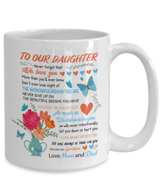 TO DAUGHTER MUG - GIFT FROM MOM & DAD - sun00 (SKU2602-156)
