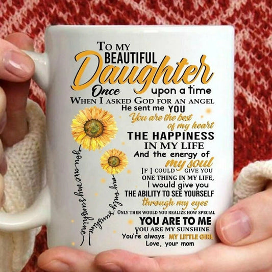 TO DAUGHTER MUG 00- GIFT FROM MOM - sun00 (SKU2602-155)