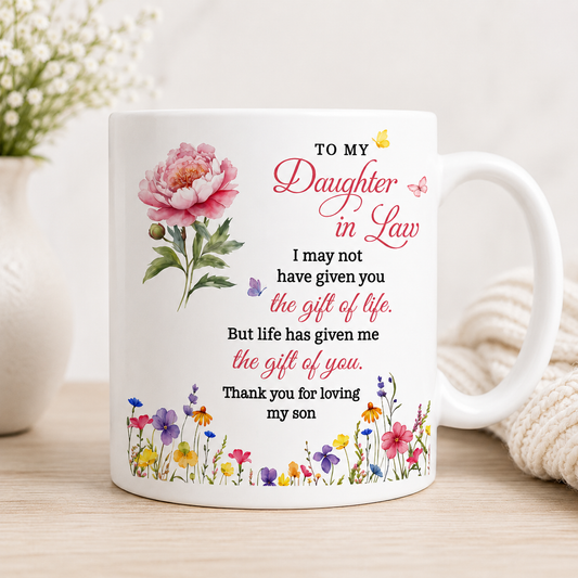 BEAUTIFUL MUG FOR DAUGHTER IN LAW - GIFT FROM MOM sun00 (SKU2607-33)
