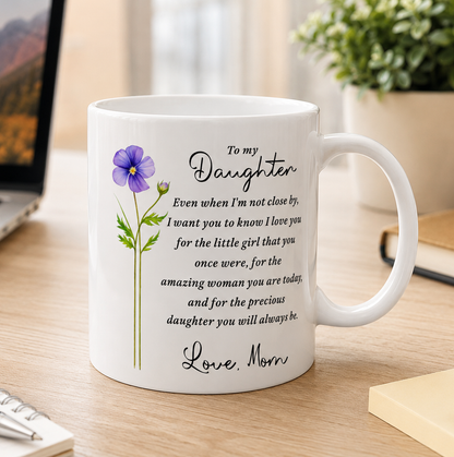 BEAUTIFUL MUG FOR DAUGHTER - GIFT FROM MOM sun00 (SKU2607-18)