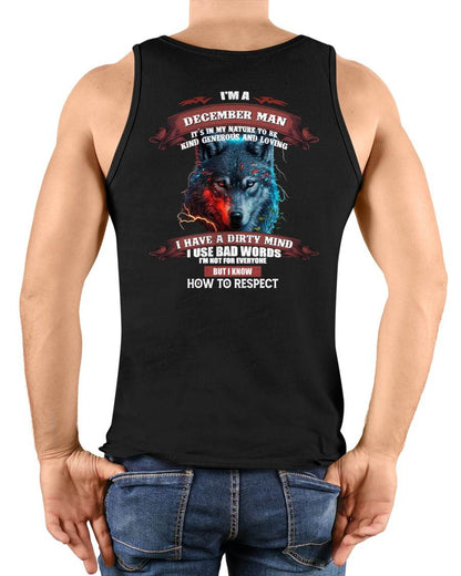DECEMBER - KNOW HOW TO RESPECT - BIRTHDAY T-SHIRT FOR MEN - sun12 (SKU12-162-12)