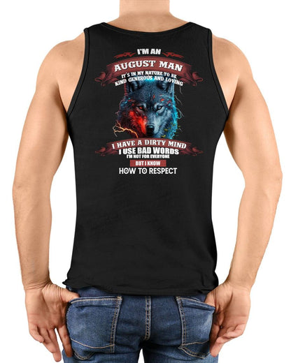 AUGUST - KNOW HOW TO RESPECT - BIRTHDAY T-SHIRT FOR MEN - sun08 (SKU12-162-08)