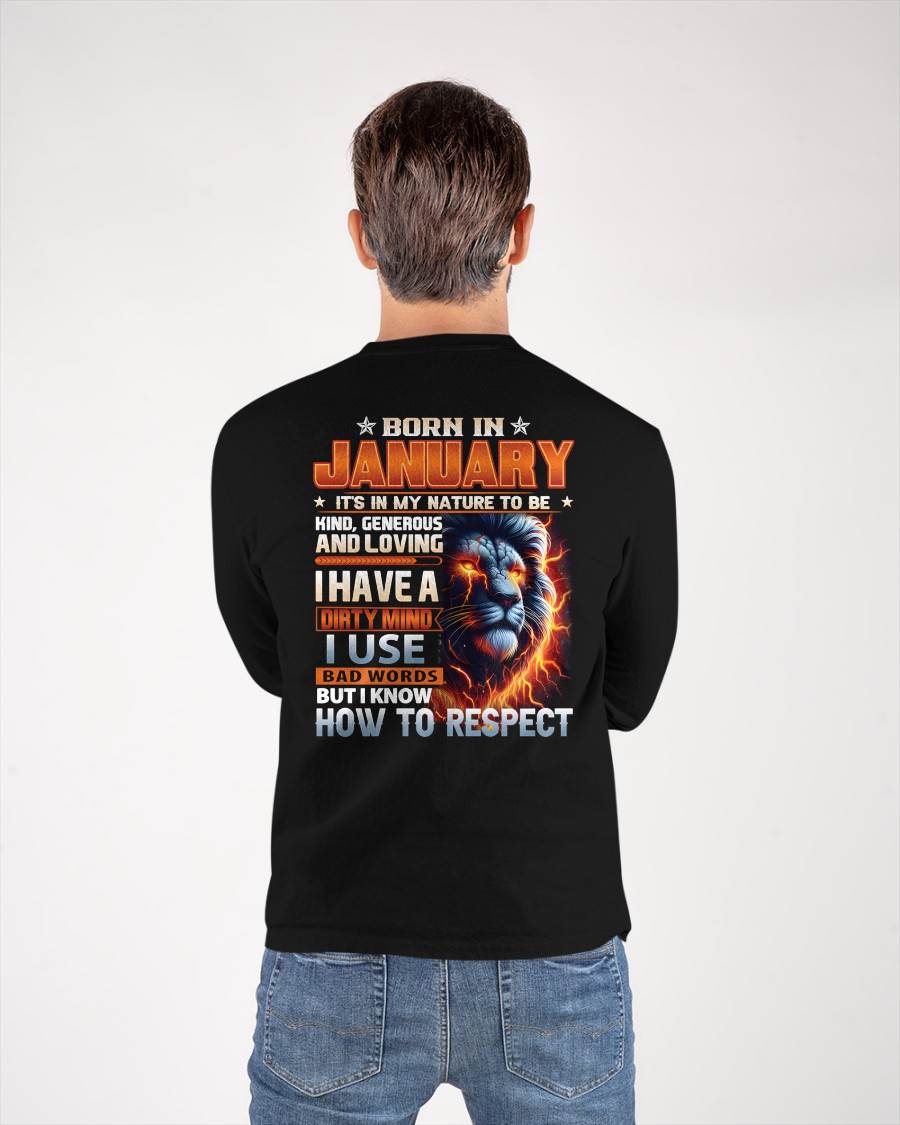 JANUARY - DIRTY MIND BUT KNOWS RESPECT - BIRTHDAY T-SHIRT FOR MEN - sun01 (SKU08-84-01)