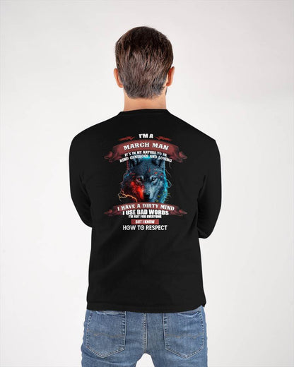 MARCH - KNOW HOW TO RESPECT - BIRTHDAY T-SHIRT FOR MEN - sun03 (SKU12-162-03)