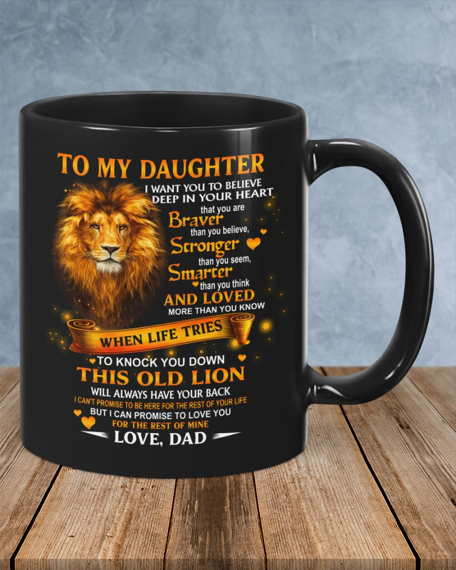 I WANT YOU TO BELIEVE - MUG FOR DAUGHTER - GIFT FROM DAD - sun00 (SKU2603-89)