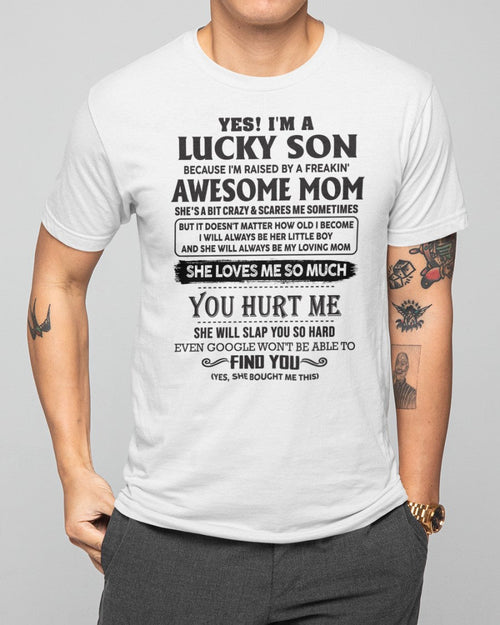 Lucky Son Of Awesome Mom - Perfect Gift For Your Son (SKU-LB) SUN00