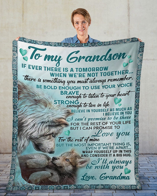 To My Grandson blanket - from grandma