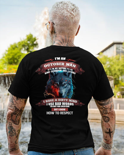 OCTOBER - KNOW HOW TO RESPECT - BIRTHDAY T-SHIRT FOR MEN - sun10 (SKU12-162-10)