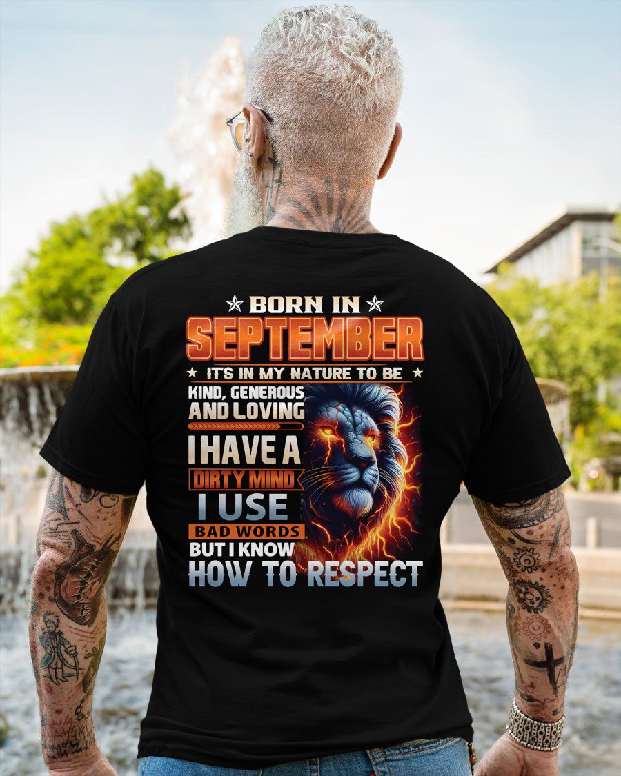 SEPTEMBER - DIRTY MIND BUT KNOWS RESPECT - BIRTHDAY T-SHIRT FOR MEN - sun09 (SKU08-84-09)