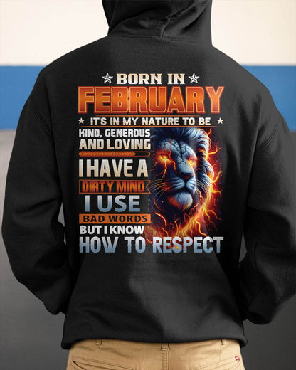FEBRUARY - DIRTY MIND BUT KNOWS RESPECT - BIRTHDAY T-SHIRT FOR MEN  - sun02 (SKU08-84-02)