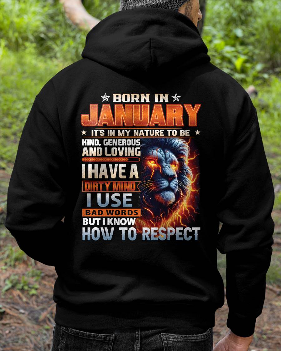 JANUARY - DIRTY MIND BUT KNOWS RESPECT - BIRTHDAY T-SHIRT FOR MEN - sun01 (SKU08-84-01)