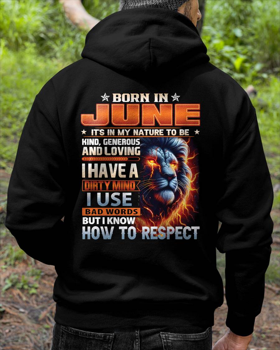 JUNE - DIRTY MIND BUT KNOWS RESPECT - BIRTHDAY T-SHIRT FOR MEN - sun06 (SKU08-84-06)