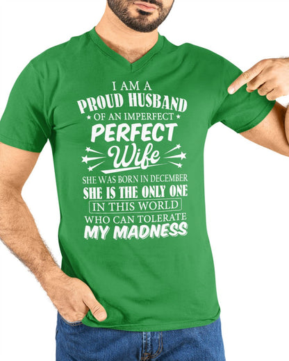 I AM A PROUD MAN OF AN IMPERFECT PERFECT WOMAN - BORN IN DECEMBER - Vivian12 (SKU05-76-12)