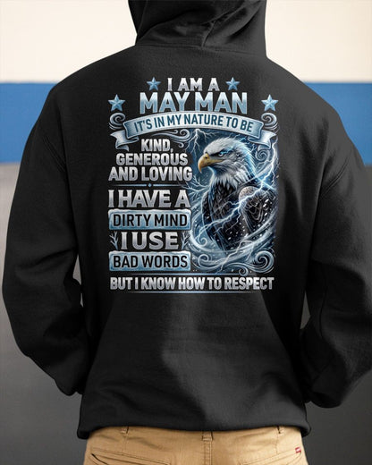 MAY - DIRTY MIND BUT KNOW HOW TO RESPECT - PREMIUM DTG PRINT - BIRTHDAY T-SHIRT FOR MEN - sun05 (SKU2604-53-05)