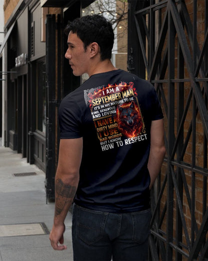 SEPTEMBER - DIRTY MIND BUT KNOW HOW TO RESPECT - PREMIUM DTG PRINT - BIRTHDAY T-SHIRT FOR MEN - sun09 (SKU2604-51-09)