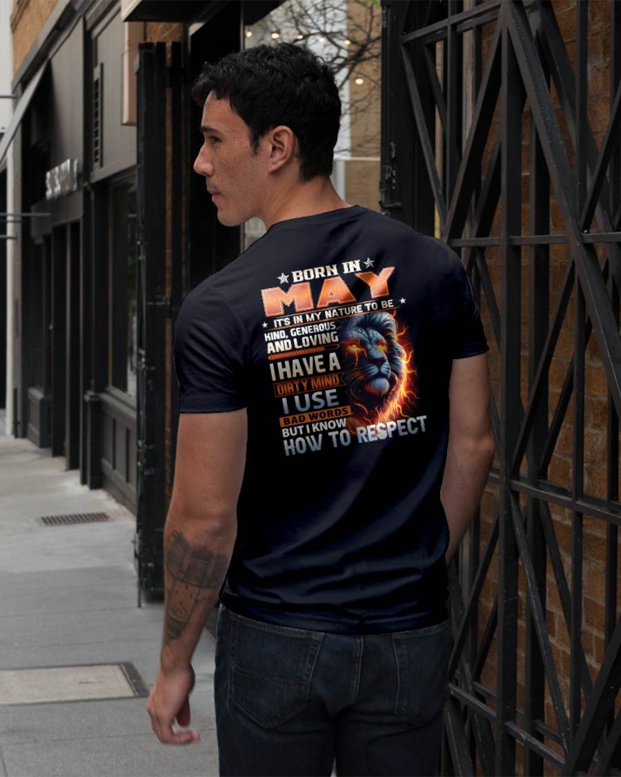 MAY - DIRTY MIND BUT KNOWS RESPECT - BIRTHDAY T-SHIRT FOR MEN - sun05 (SKU08-84-05)