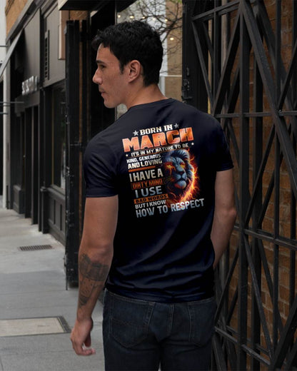 MARCH - DIRTY MIND BUT KNOWS RESPECT - BIRTHDAY T-SHIRT FOR MEN - sun03 (SKU08-84-03)