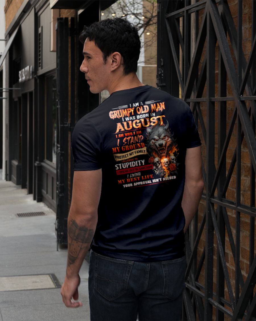 AUGUST - GRUMPY OLD MAN - BIRTHDAY T-SHIRT FOR MEN - sun08 (SKU26T-01132-08)