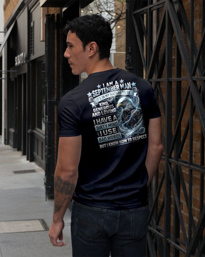 SEPTEMBER - DIRTY MIND BUT KNOW HOW TO RESPECT - PREMIUM DTG PRINT - BIRTHDAY T-SHIRT FOR MEN - sun09 (SKU2604-53-09)