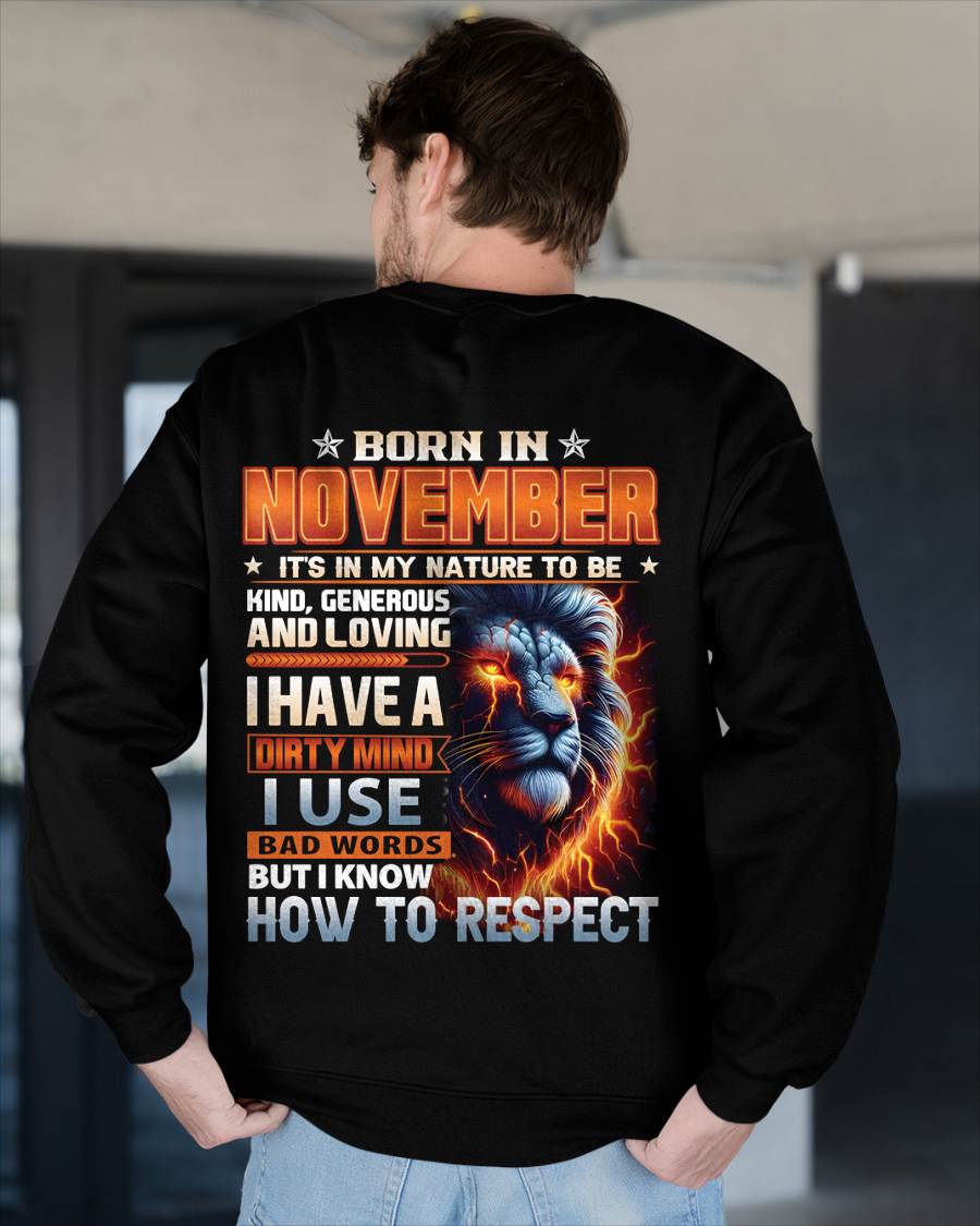 NOVEMBER - DIRTY MIND BUT KNOWS RESPECT - BIRTHDAY T-SHIRT FOR MEN - sun11 (SKU08-84-11)