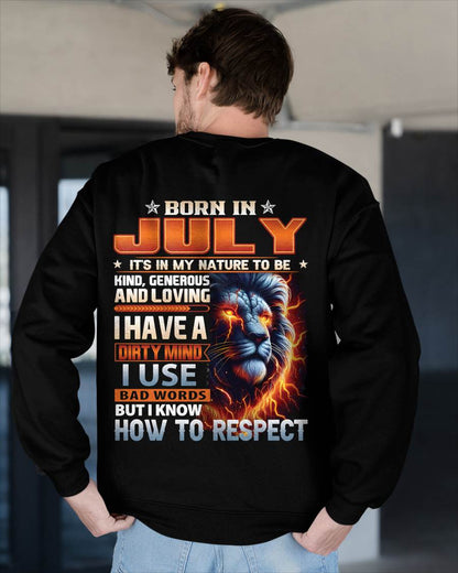 JULY - DIRTY MIND BUT KNOWS RESPECT - BIRTHDAY T-SHIRT FOR MEN - sun07 (SKU08-84-07)