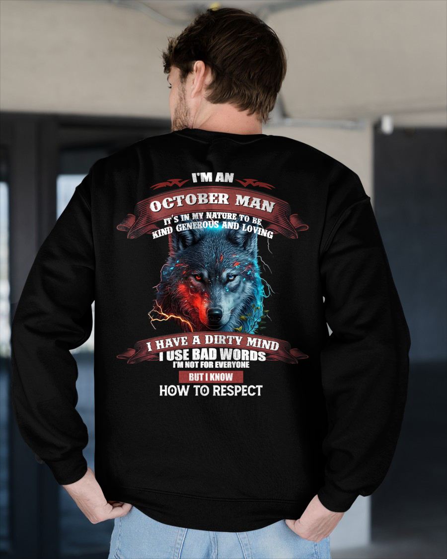 OCTOBER - KNOW HOW TO RESPECT - BIRTHDAY T-SHIRT FOR MEN - sun10 (SKU12-162-10)