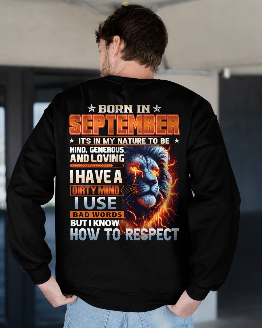 SEPTEMBER - DIRTY MIND BUT KNOWS RESPECT - BIRTHDAY T-SHIRT FOR MEN - sun09 (SKU08-84-09)