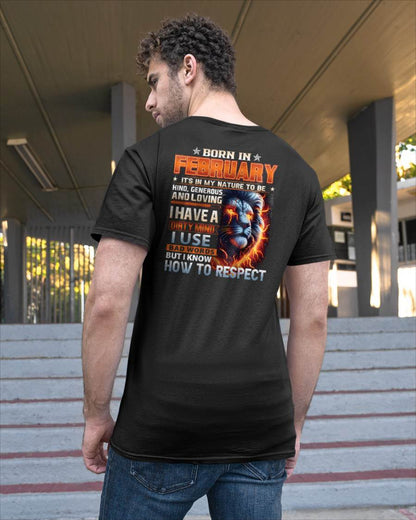 FEBRUARY - DIRTY MIND BUT KNOWS RESPECT - BIRTHDAY T-SHIRT FOR MEN  - sun02 (SKU08-84-02)