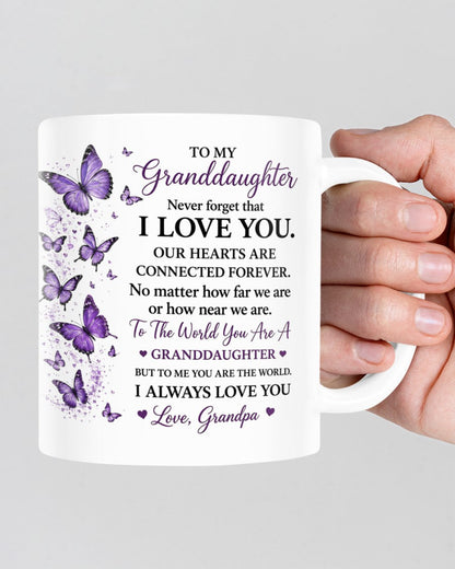 TO MY GRANDDAUGHTER MUG - GIFT FROM GRANDPA - sun00 (SKU2608-201)