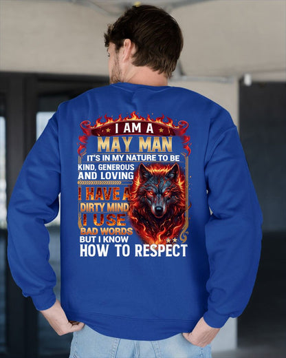 MAY - DIRTY MIND BUT KNOW HOW TO RESPECT - PREMIUM DTG PRINT - BIRTHDAY T-SHIRT FOR MEN - sun05 (SKU2604-51-05)